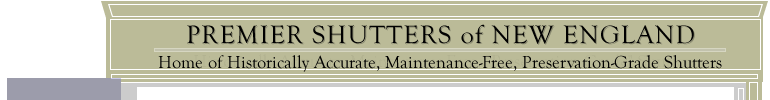 Premier Shutters of New England